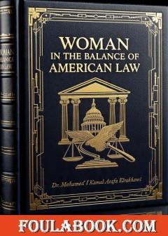 Encyclopedia: Woman in the Balance of American Law