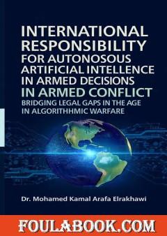 International Responsibility for Autonomous Artificial Intelligence Decisions in Armed Conflict