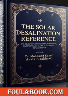 The Solar Desalination Reference