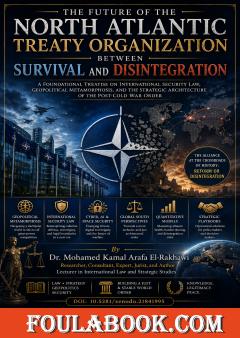 The Future of the North Atlantic Treaty Organization Between Survival and Disintegration