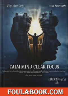 Calm mind clear focus