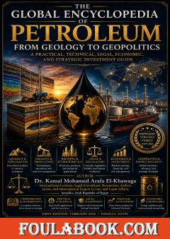 The Global Encyclopedia of Petroleum: From Geology to Geopolitics